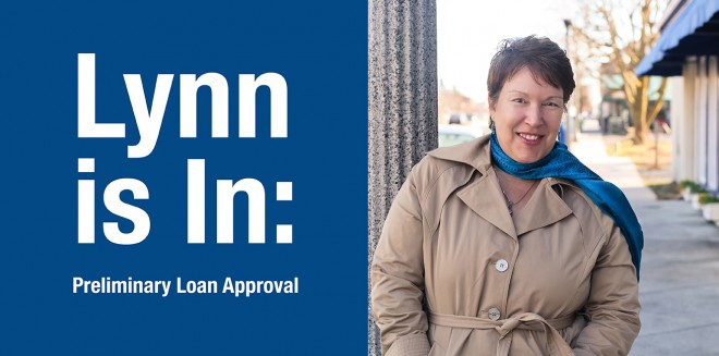 Lynn is In: Preliminary Loan Approval